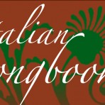 ITALIAN SONGBOOK: 1000 years of Italian life and legends